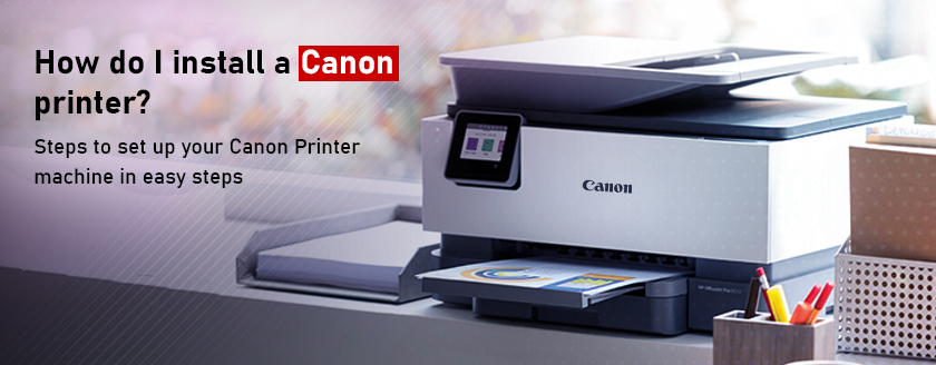 How do I install a Canon printer